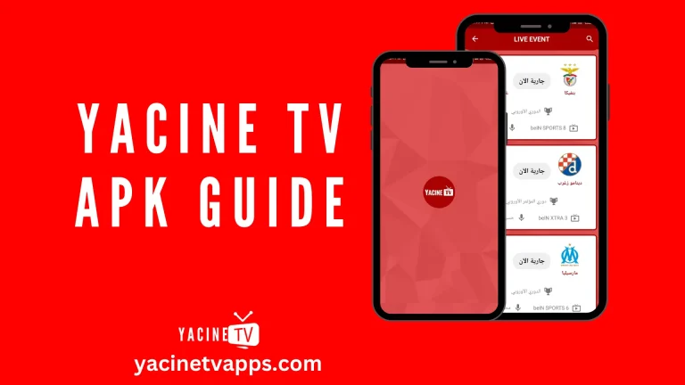 Yacine TV APK Guide